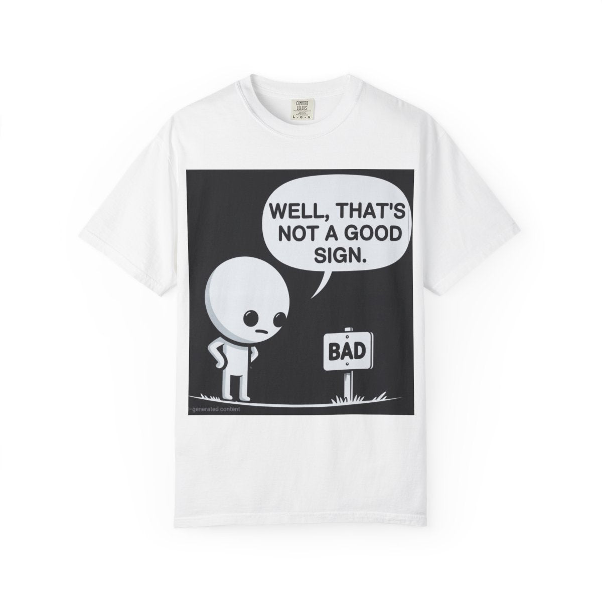 That's not a good sign, Tee